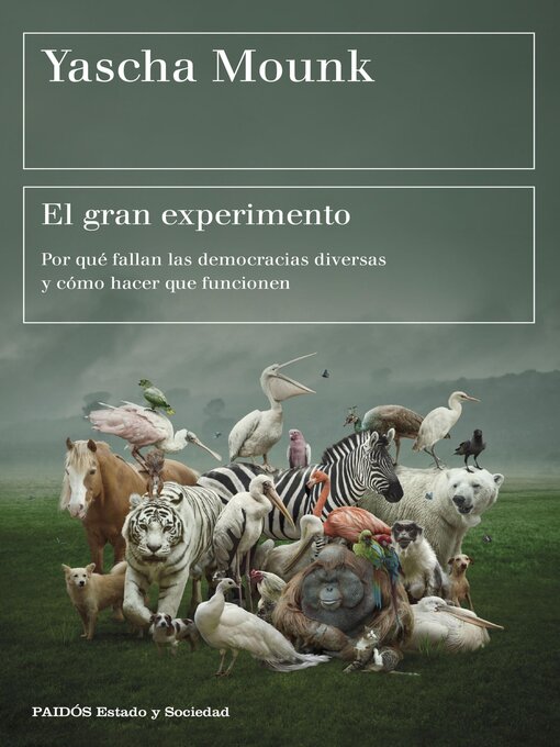 Title details for El gran experimento by Yascha Mounk - Available